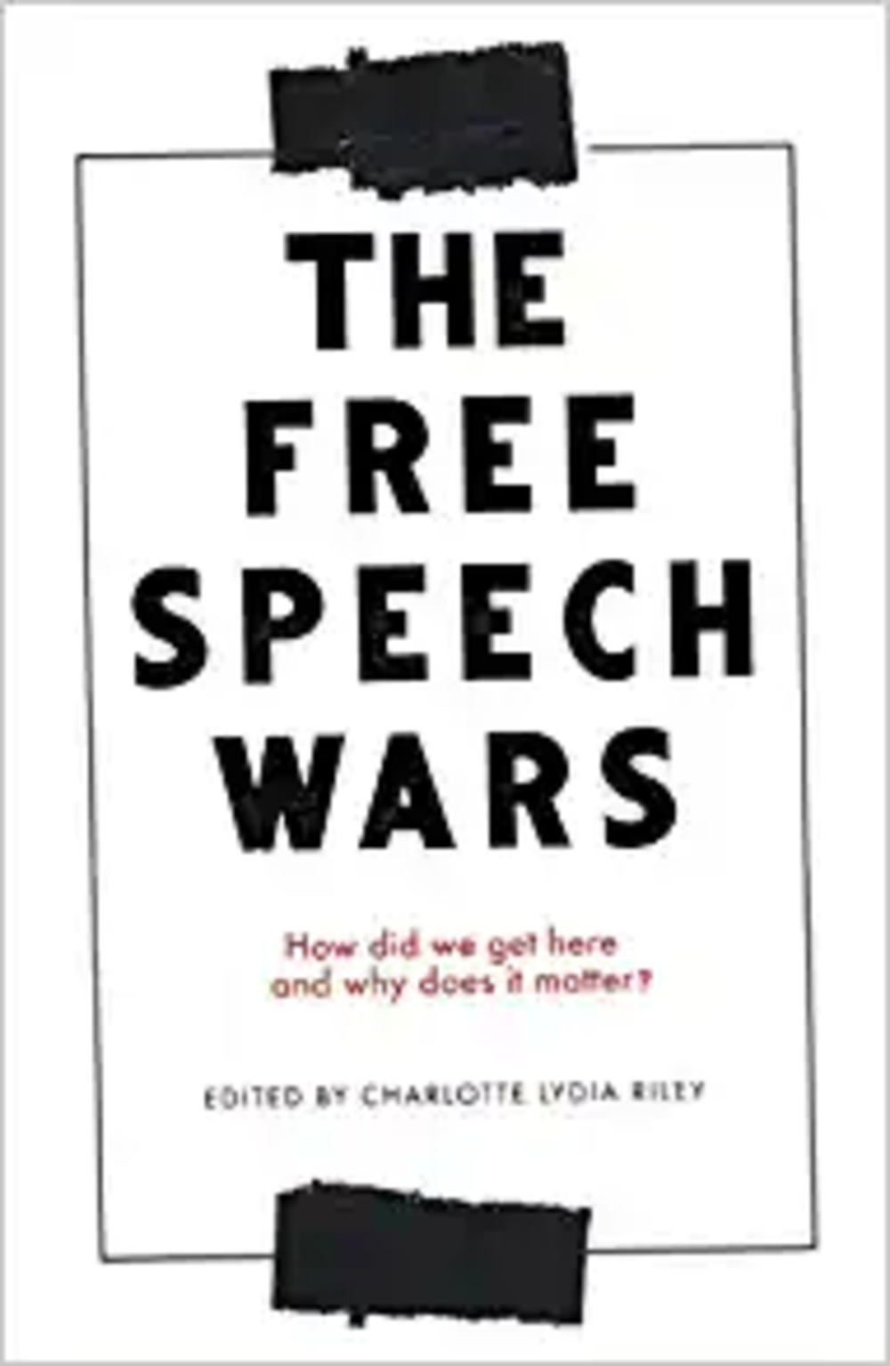 The Free Speech Wars