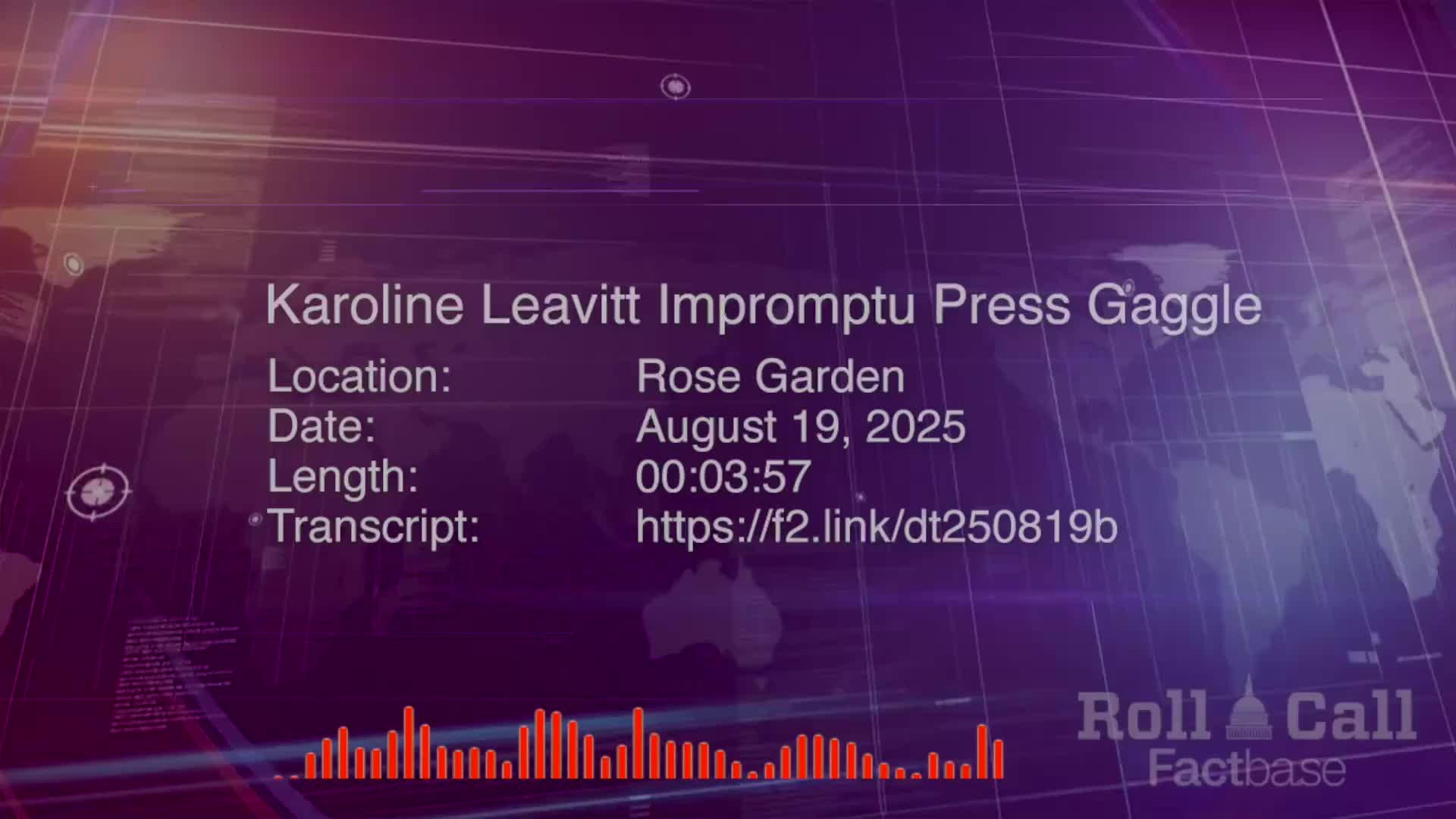 Press Briefing: Karoline Leavitt Takes Reporters on an Impromptu Rose Garden Visit - August 19, 2025