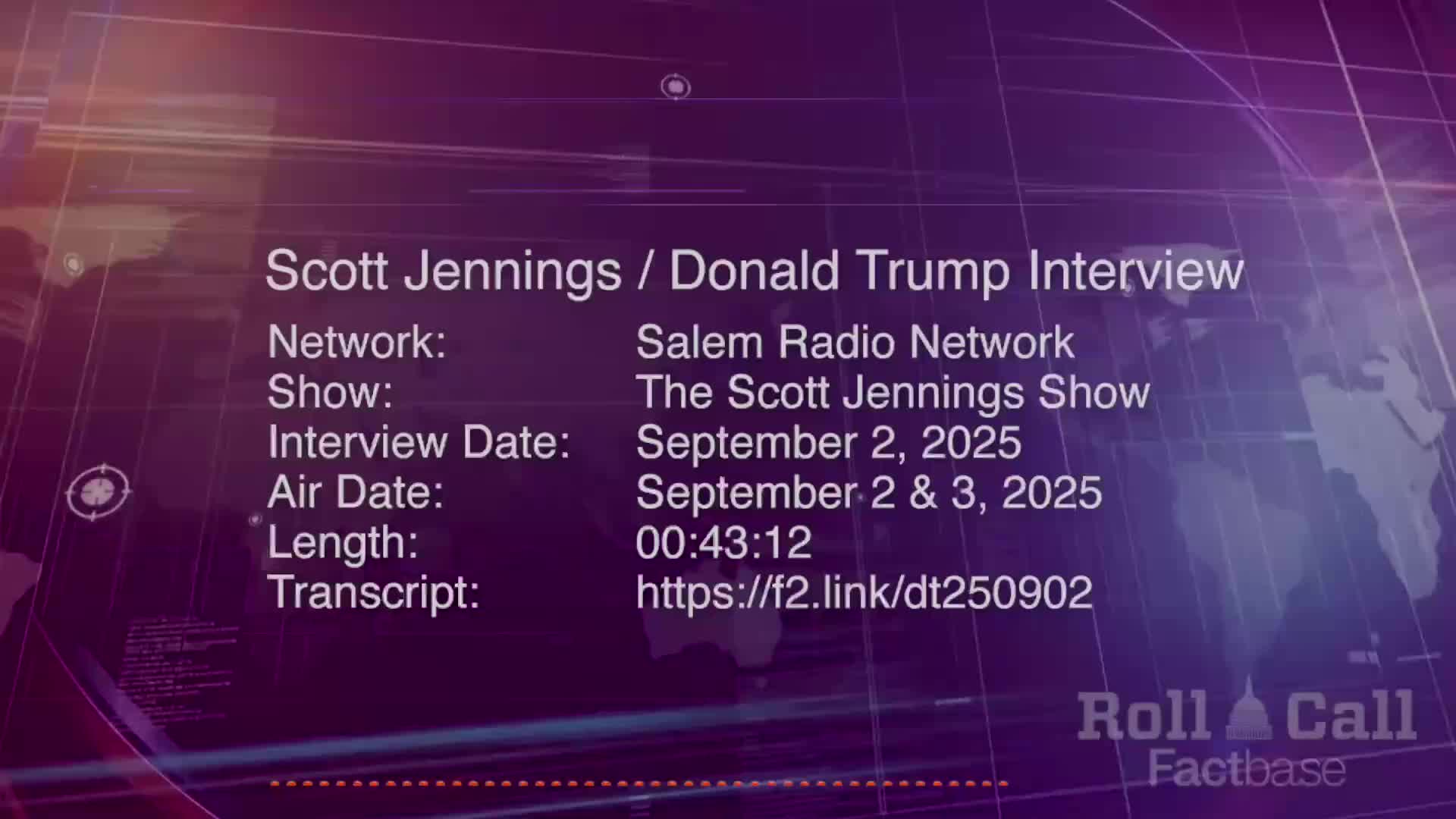 Interview: Scott Jennings Interviews Donald Trump on His Syndicated Radio Show - September 2, 2025