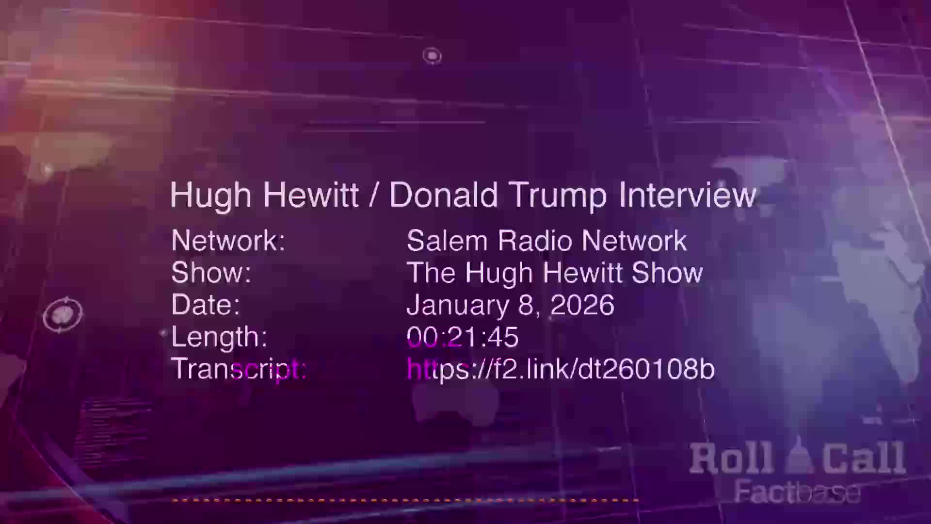 Interview: Hugh Hewitt Interviews Donald Trump on His Radio and Podcast Show - January 8, 2026
