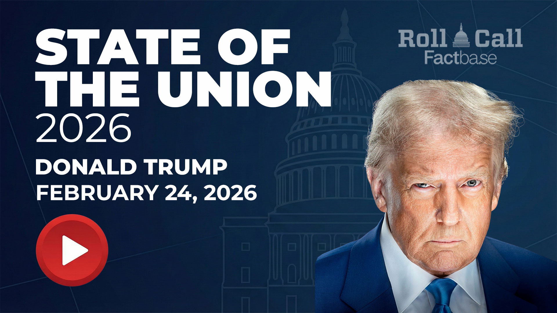 Speech: Donald Trump Delivers the State of the Union Address - February 24, 2026