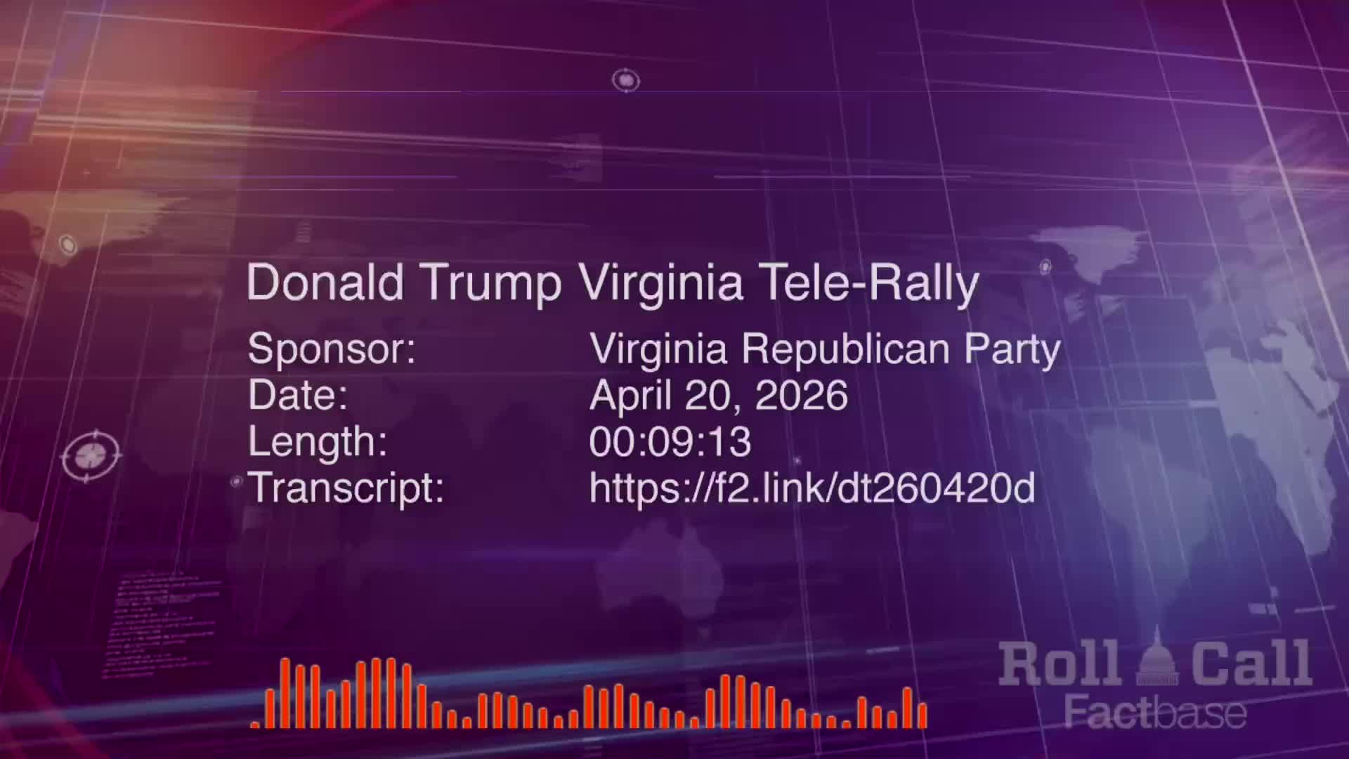 Remarks: Donald Trump Calls in to a Virginia Special Election Tele-Rally - April 20, 2026