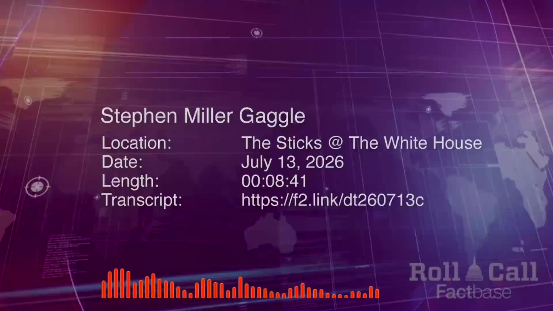 Press Briefing: Stephen Miller Speaks to Reporters Outside the White House - July 13, 2026