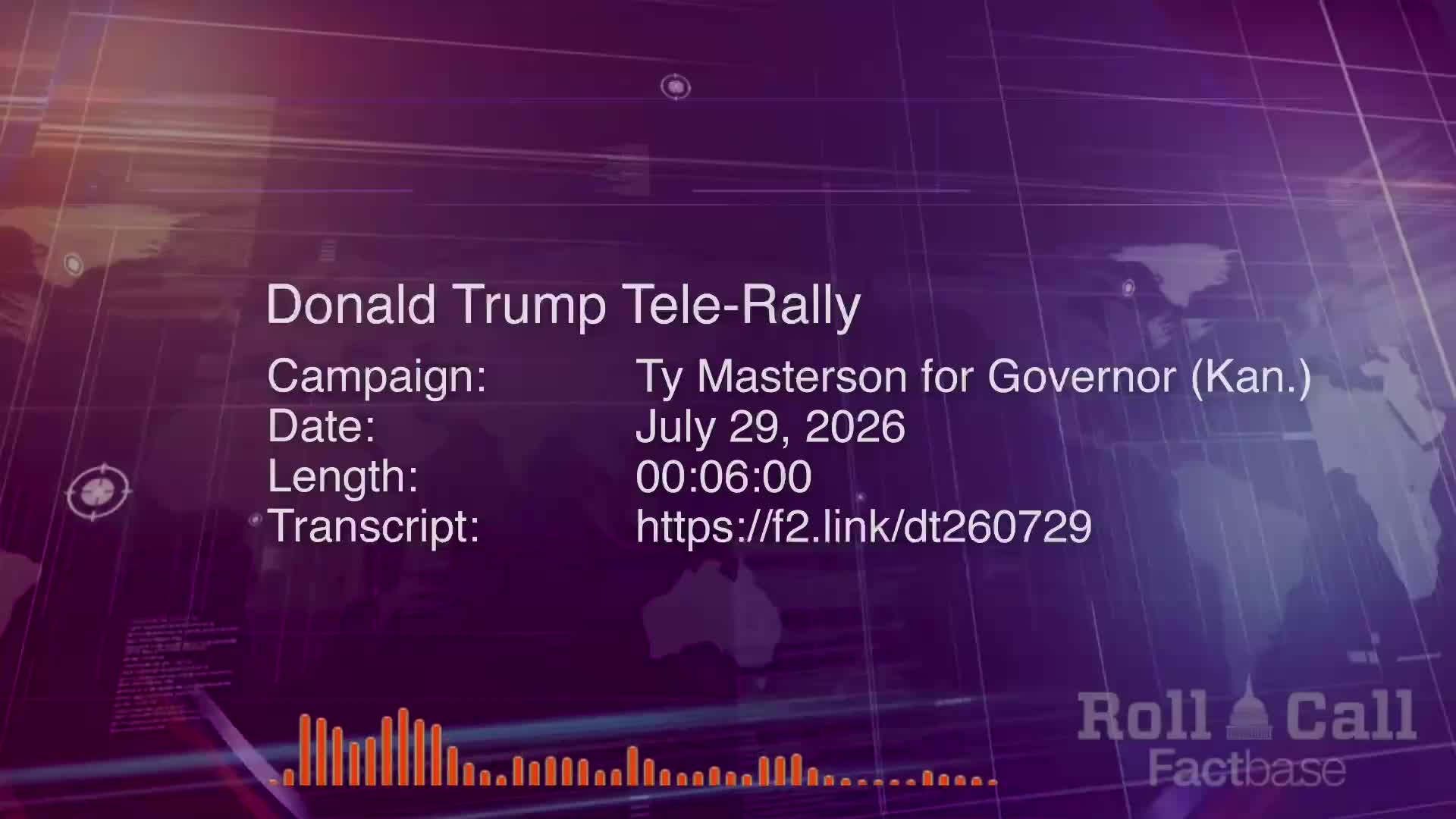 Remarks: Donald Trump Holds a Virtual Tele-Rally for Ty Masterson - July 29, 2026