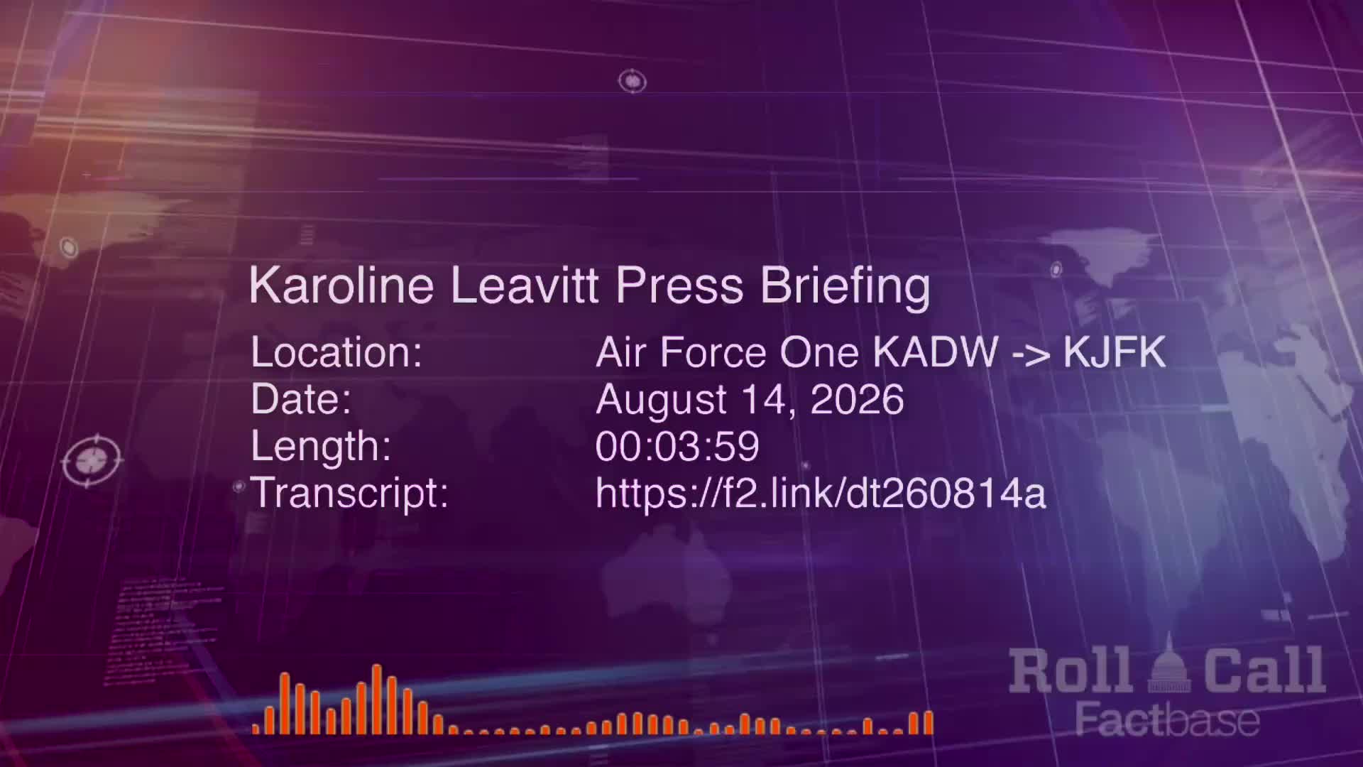 Press Briefing: Karoline Leavitt Briefs Reporters on Board Air Force One - August 14, 2026