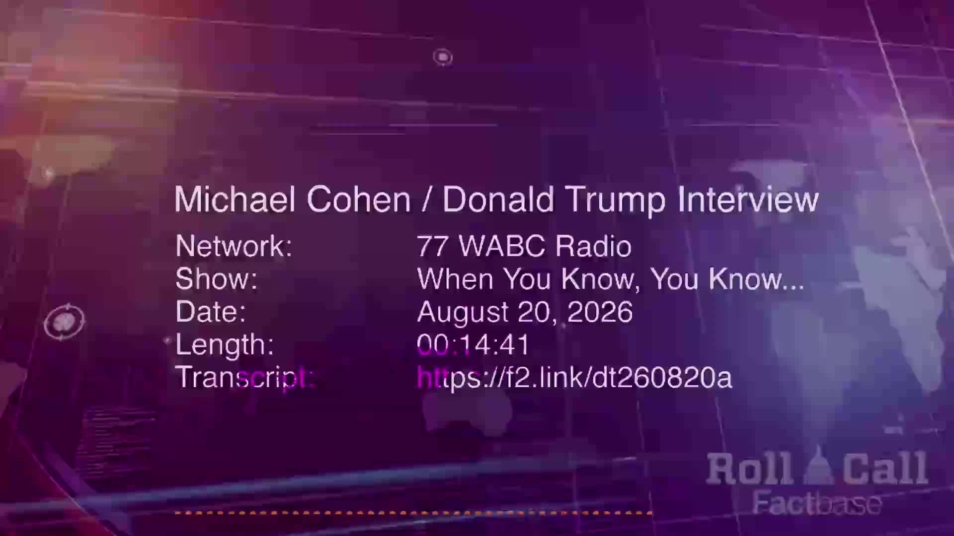 Interview: Michael Cohen Interviews Donald Trump for His Radio Show - August 20, 2026