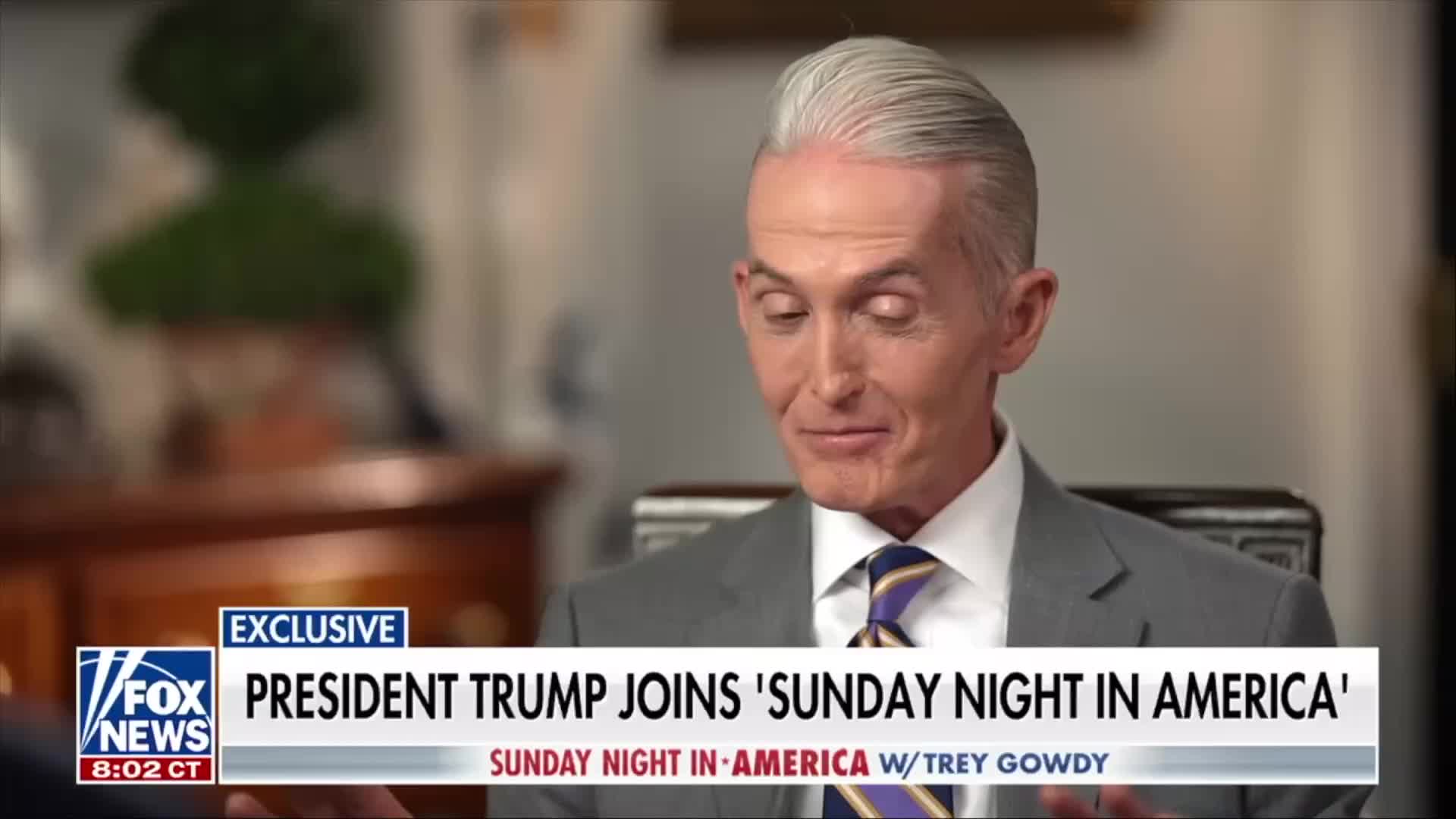 Interview: Trey Gowdy of Fox News Interviews Donald Trump - August 30, 2026