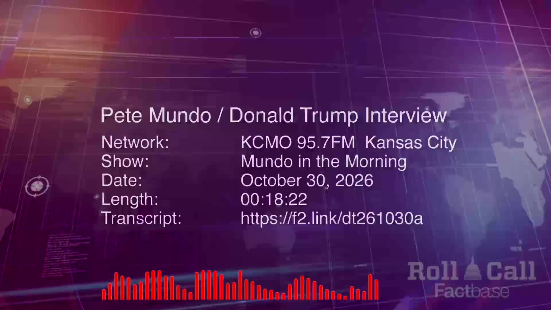 Interview: Pete Mundo of KCMO 95.7 FM Kansas City Interviews Donald Trump - October 30, 2026